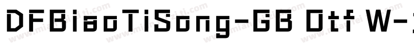 DFBiaoTiSong-GB Otf W字体转换